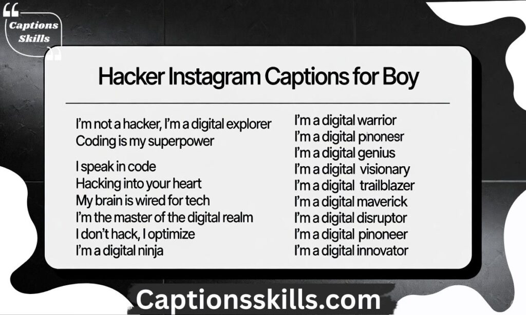 Hacker Instagram Captions for Boy