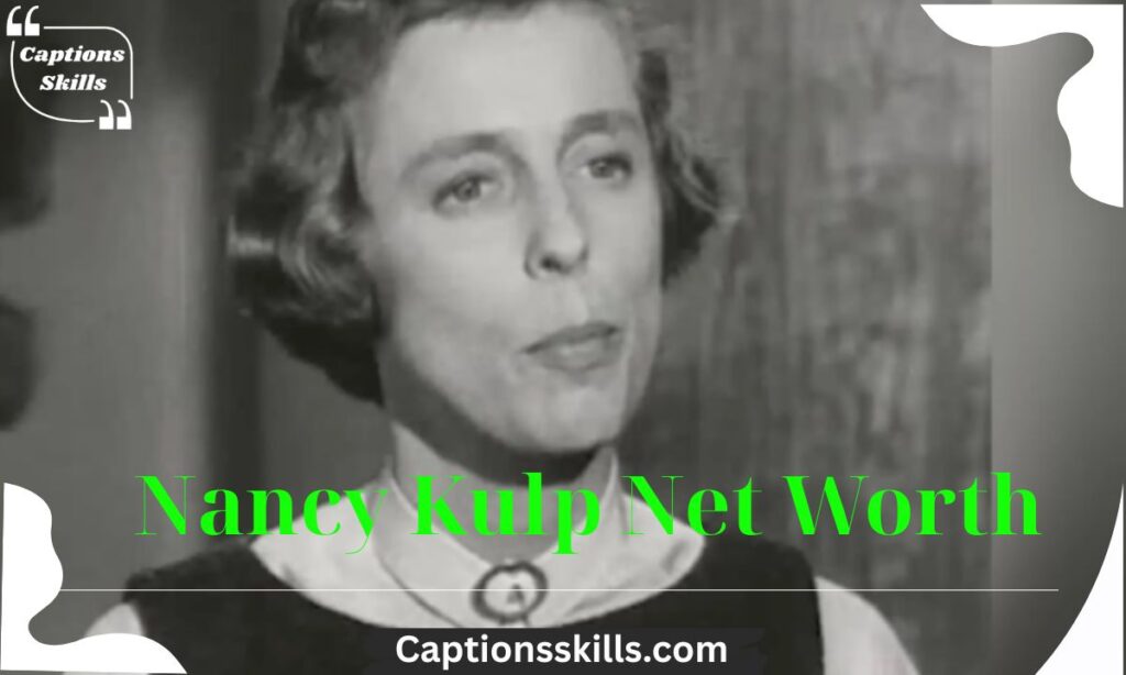 Nancy Kulp Net Worth