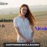 Nicole Sittre Age Powerful Story of Grace & Beauty