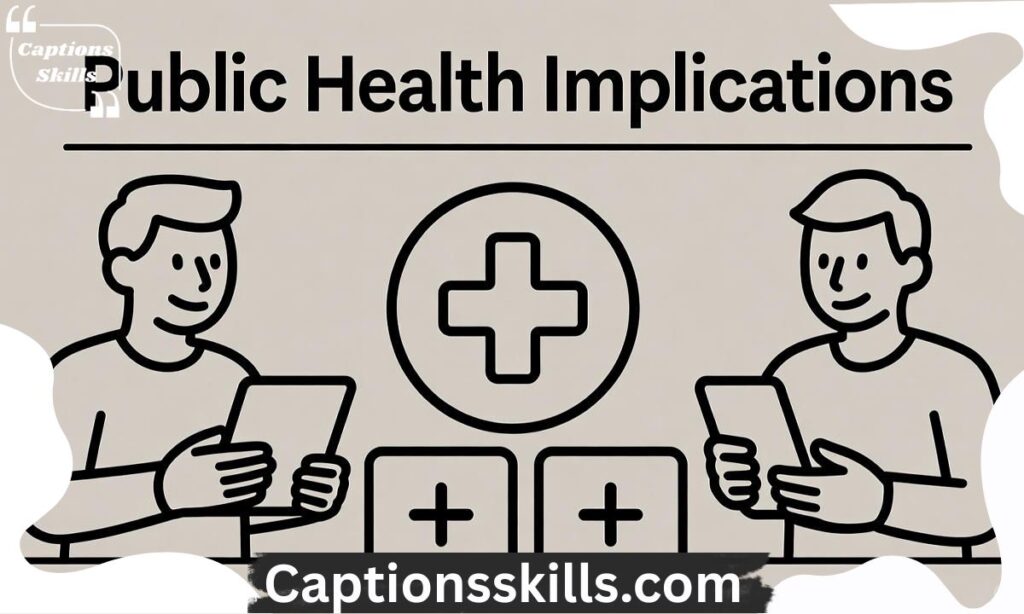 Public Health Implications