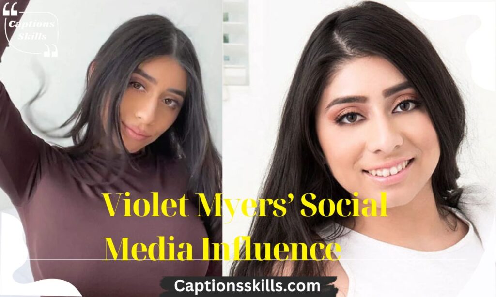 Violet Myers’ Social Media Influence and Brand Growth