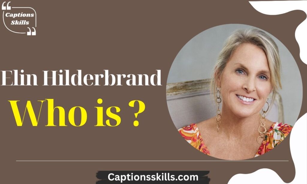 Who is Elin Hilderbrand