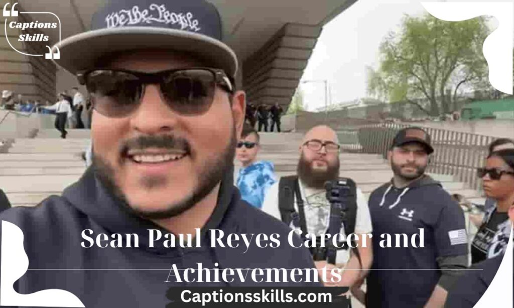 Sean Paul Reyes Career and Achievements